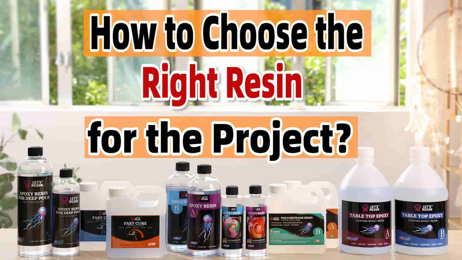How to Choose the Right Resin for the Project